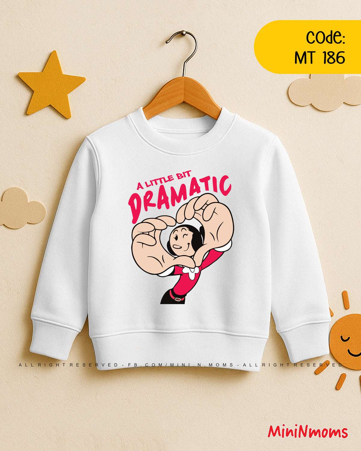 A little bit Dramatic (Sweat Shirt)