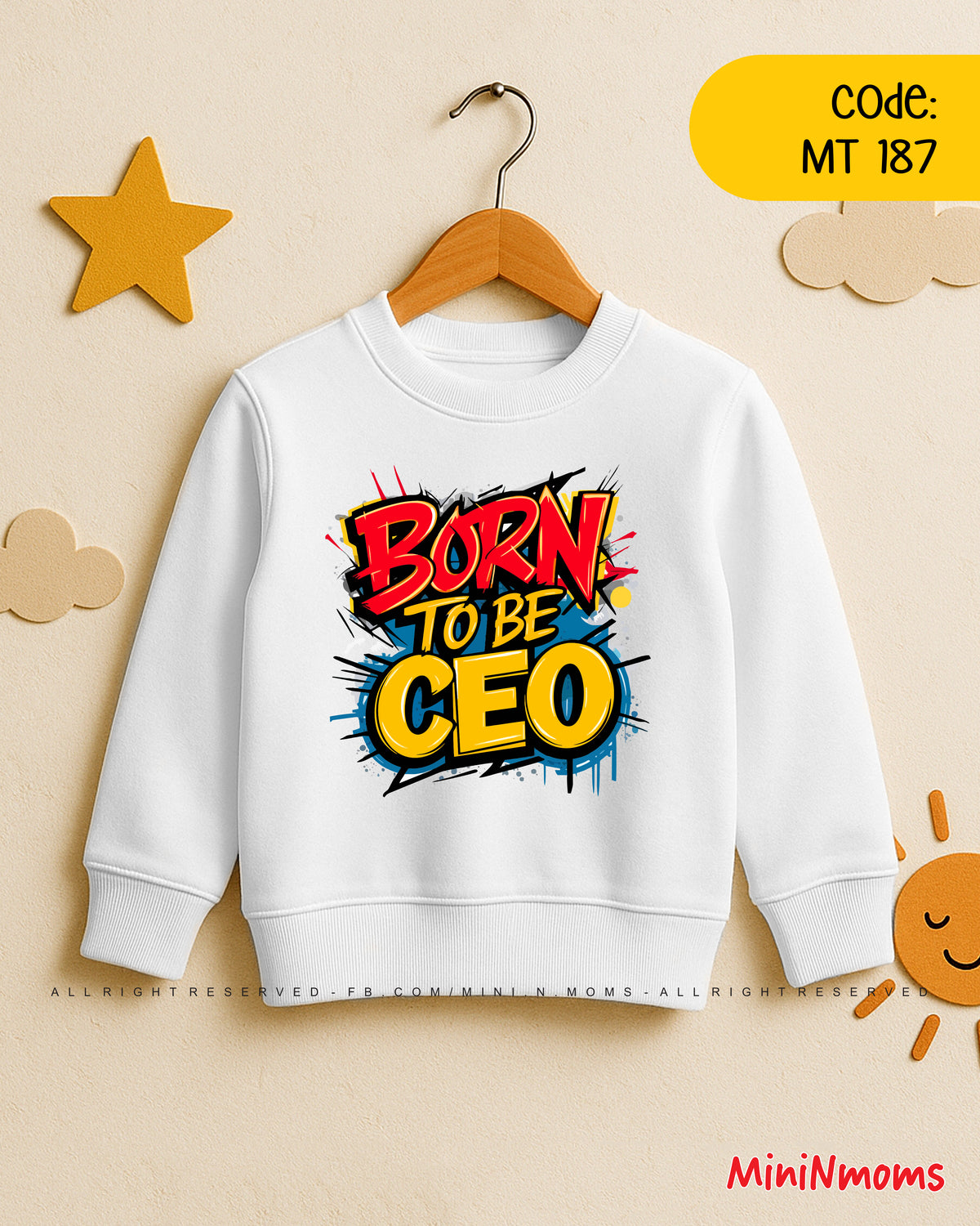 Born to be CEO (Sweat Shirt)
