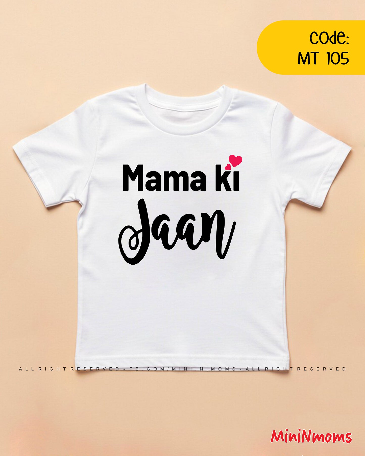Mama ki jaan T-shirt