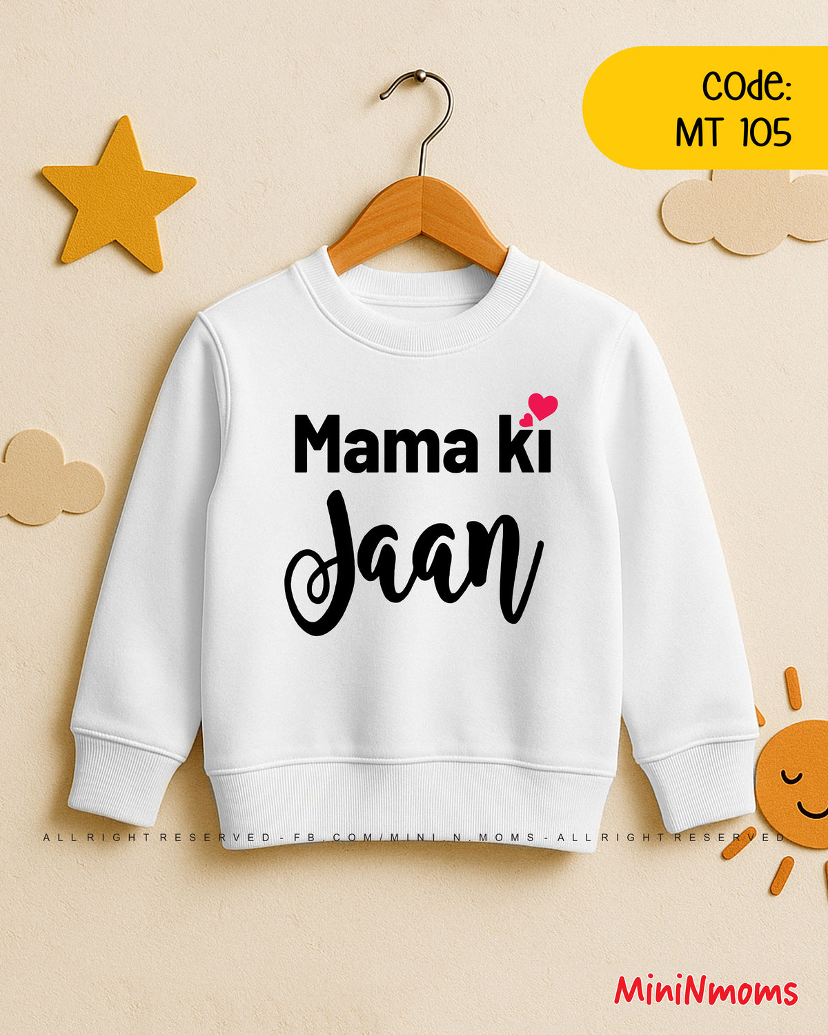 Mama ki Jaan (Sweat Shirt)