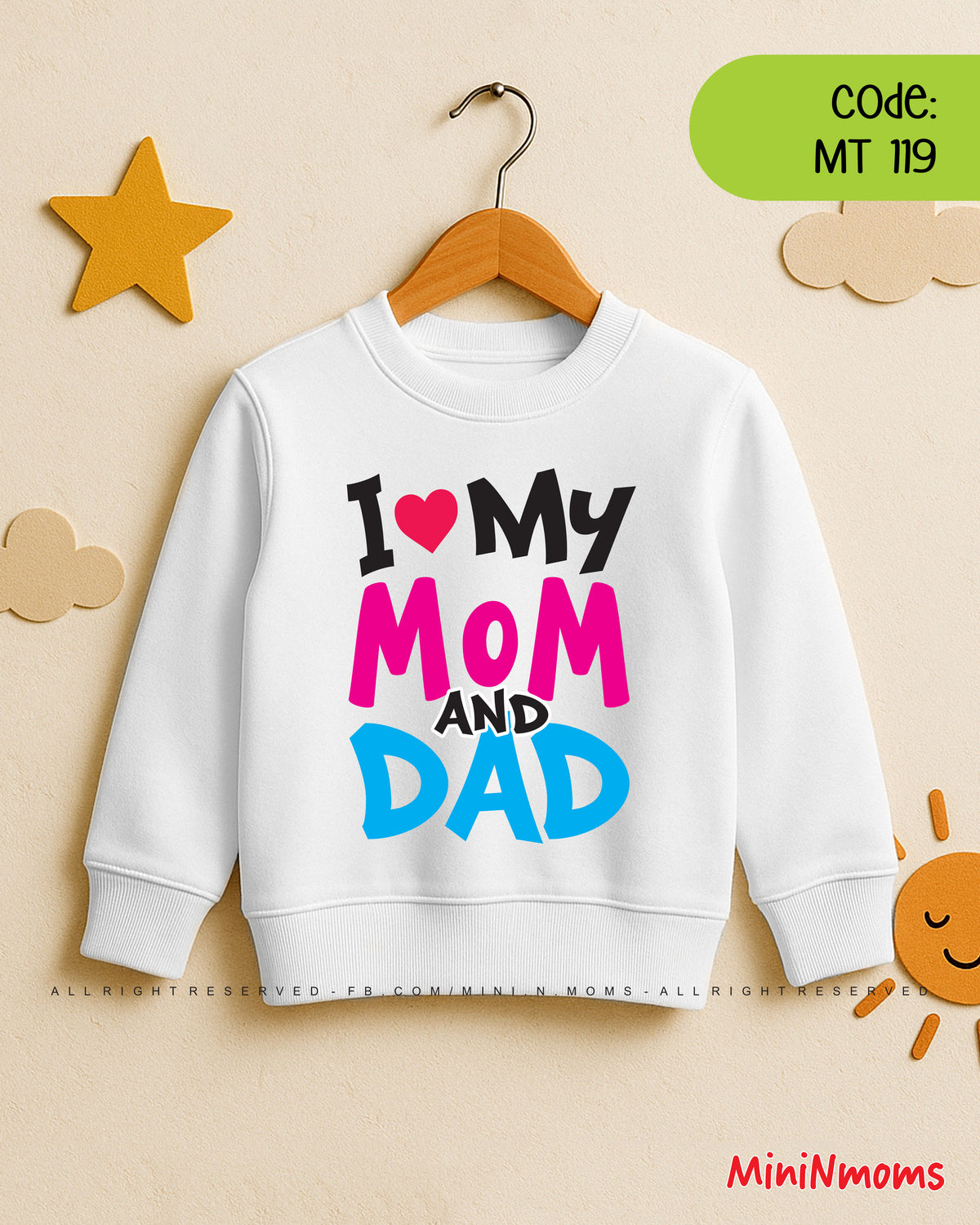 I Love my Mom Dad (Sweat Shirt)