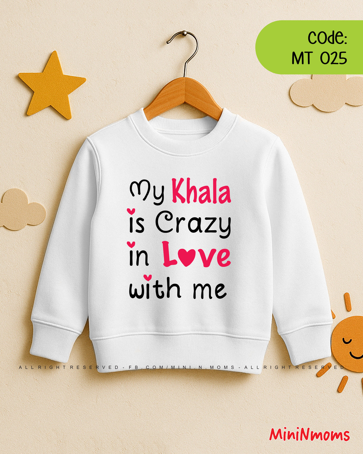My Khala is Crazy in Love with Me (Sweat Shirt)