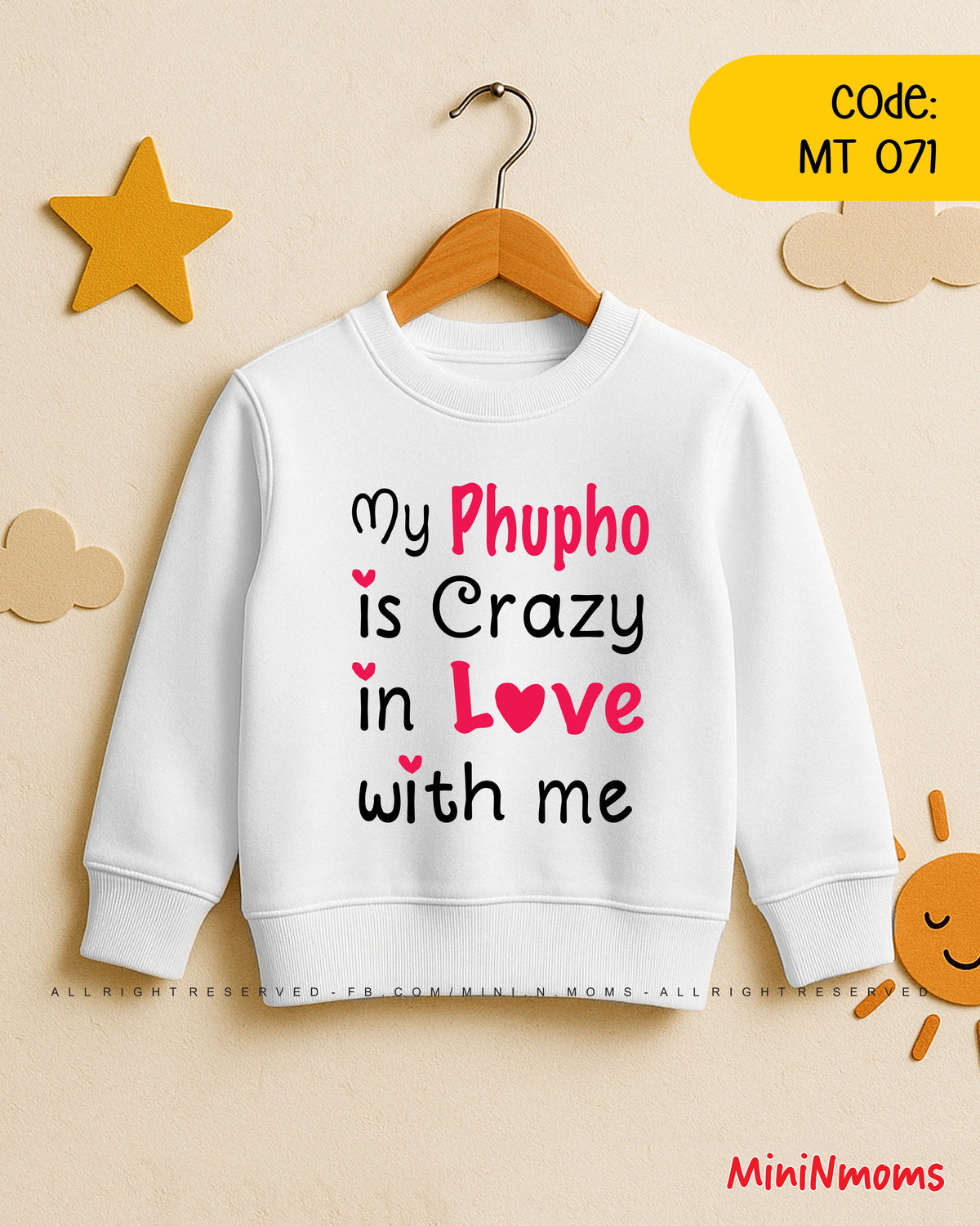 My Phupho is Crazy in Love with Me (Sweat Shirt)